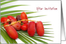 Stylish Iftar Invitation Ripe Dates and Leaf card