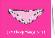 Blank Inside Keeping Things Brief Note Card Cartoon Pink Lace Panties card