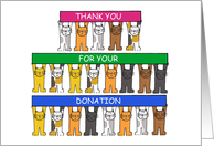 Thank You for Your Donation, Cartoon Cats. card