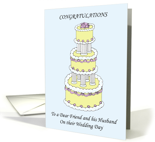 Congratulations to Dear Friend and his Husband on Wedding Day. card