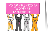 Congratulations Two Years Cancer Free Cartoon Cats and a Banner card