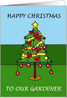 Happy Christmas to our Gardener Festive Decorated Tree card