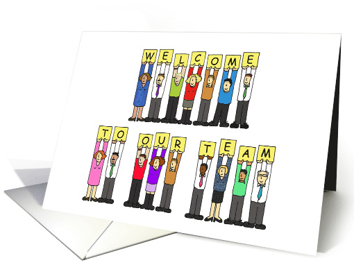 Welcome to Our Team Cartoon Group of Diverse Co-workers card (1373190)
