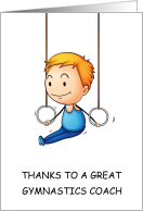 Gymnastics Coach Thanks, Cartoon Male Gymnast on Rings. card