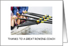 Rowing Coach Thanks Boat Crew in Action with Oars card