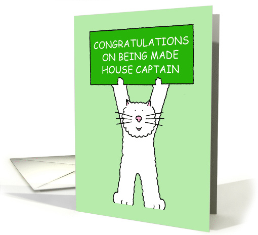 House Captain Congratulations Cute White Cartoon Cat card (1389242)