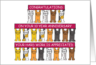 10 Year Work Anniversary Congratulations Cartoon Cats Holding Banners card