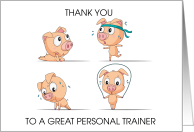 Personal Trainer Thank you Cartoon Pig Working Out card