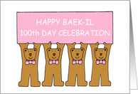 Happy Baek-il 100th Day Celebration for Baby Girl Cute Teddy Bears card
