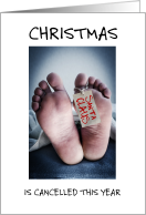 Christmas is Cancelled this Year Dead Santa Dark Humor card