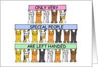 Left Handers Day August 13th Cute Cartoon Cats Holding Banners card