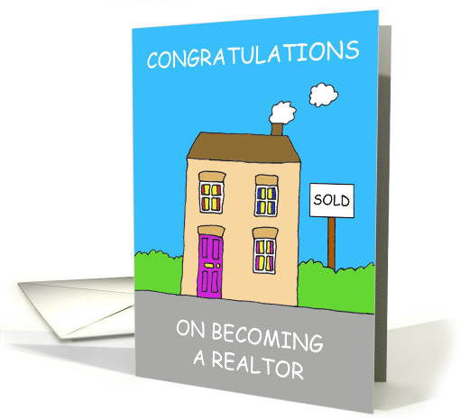 Congratulations on Becoming a Realtor Cartoon Cute House card