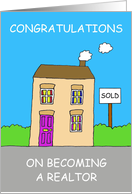 Congratulations on Becoming a Realtor Cartoon Cute House card