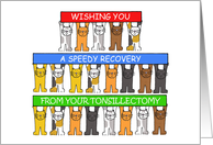 Speedy Recovery from Tonsillectomy Cartoon Cats card