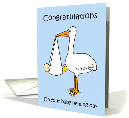 Baby Naming Day Congratulations for a Boy Cartoon Stork card (1414184)