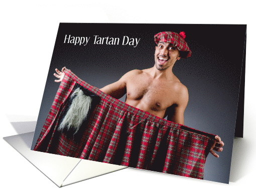 Happy Tartan Day April 6th Sexy Man with Tartan Kilt and Beret card