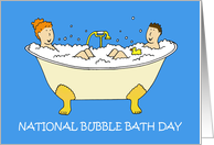 January 8th National Bubble Bath Day Cartoon Couple Bathing card