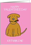 Valentine Cute Puppy to Customize with Any Name card