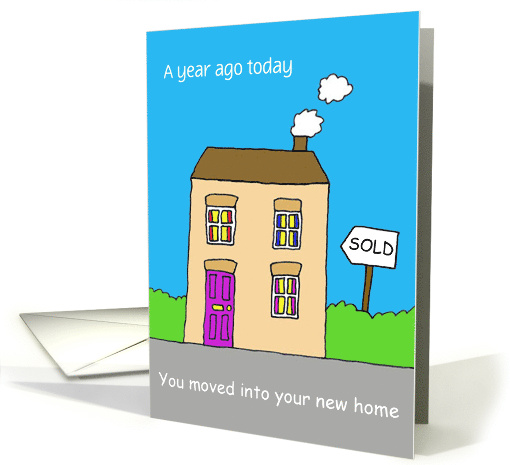New Home Anniversary from Realtor to Client to Customize card