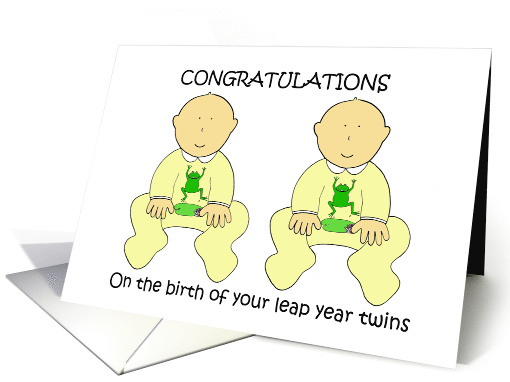 Congratulations Leap Year Twins February 29th Cute Babies card