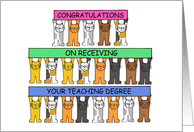 Congratulations on Receiving Your Teaching Degree Cartoon Cats card