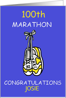 100th Marathon Congratulations to Customize with Any Name card