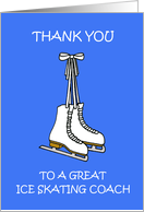 Thanks to Ice Skating Coach Cartoon Skates card