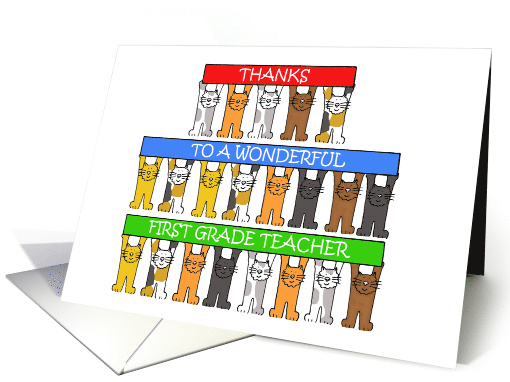 Thanks to 1st Grade Teacher Cartoon Cats Holding Up Banners card