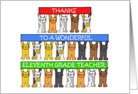 Thanks to Eleventh Grade Teacher Cartoon Cats Holding Up Banners card