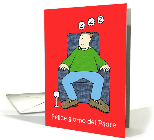Happy Father's Day in Italian Cartoon Dad Sleeping in His... (1434354)