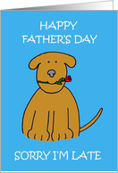 Late Father’s Day Cute Cartoon Brown Puppy with a Rose card
