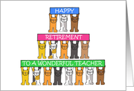 Happy Retirement Teacher Cute Cartoon Cats Holding Up Banners card