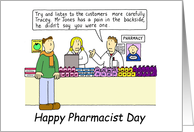 Happy Pharmacist Day October Cartoon Humor Customer and Staff card