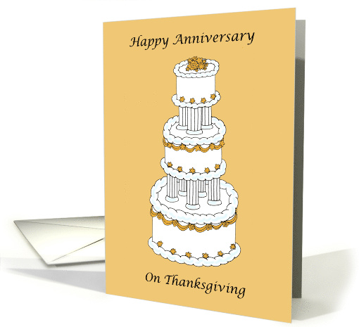 Thanksgiving Wedding Anniversary Congratulations Stylish Cake card