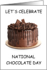 National Chocolate Day October 28th Deluxe Chocolate Cake card