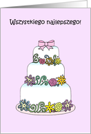 Happy Birthday in Polish Wszystkiego Najlepszego Pretty Cartoon Cake card