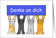 German Thinking of You Denke an Dich Cartoon Cats Holding a Banner card