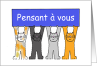 Thinking of You in French Pensant  Vous Cartoon Cats with a Banner card