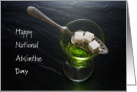 Absinthe Day March 5th Glass of Absinthe with Sugar in a Spoon card