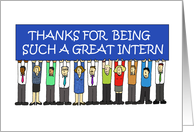 Thanks for Being a Great Intern Cartoon Employees Holding a Banner card
