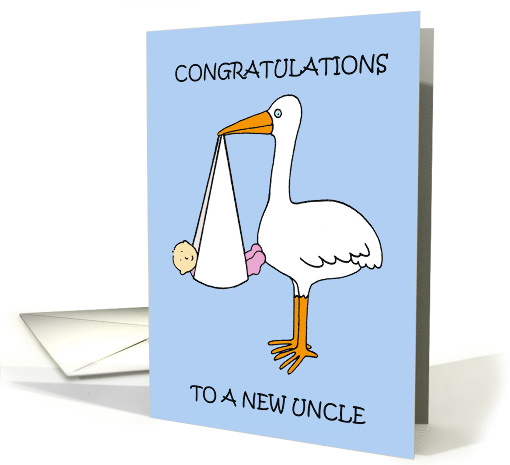 New Uncle Congratulations Cartoon Stork and Baby Girl card (1481110)