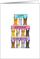 Happy Birthday to my Bestie Cartoon Cats Holding Up Banners card