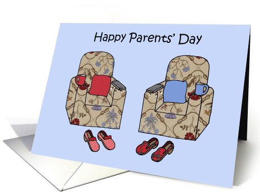 Happy Parents' Day July Cartoon Humor Armchairs and Slippers card