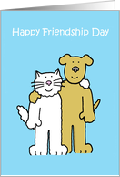 Happy Friendship Day Cartoon Cat and Dog Standing Happily Together card