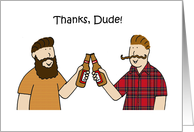 Thanks Dude Male Friendship Cartoon Humor Blank Inside card