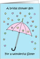Bridal Shower Gift for My Sister Pretty Umbrella and Confetti card