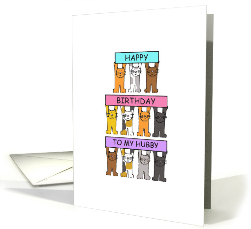 Happy Birthday Hubby Cute Cartoon Cats Holding Up Banners card