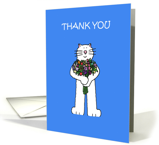 Thank You for the Beautiful Flowers Cartoon Cat with Bouquet card