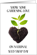 National Seed Swap Day January Plant in Heart Shaped Soil card