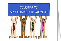 National Tie Month December Cartoon Men Wearing Only Ties card